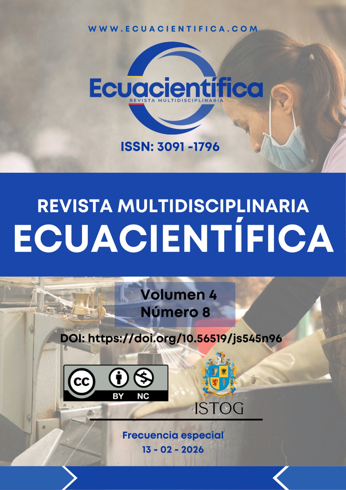					Ver Vol. 4 Núm. 8 (2026): REVISTA MULTIDISCIPLINARIA ECUACIENTÍFICA  - EDICIÓN ESPECIAL (Febrero)
				